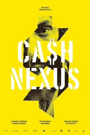 Poster Ca$h Nexu$ (2019)