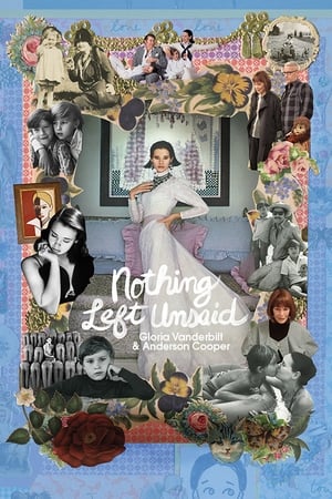 Poster Nothing Left Unsaid: Gloria Vanderbilt & Anderson Cooper 2016
