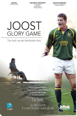 Glory Game: The Joost van der Westhuizen Story