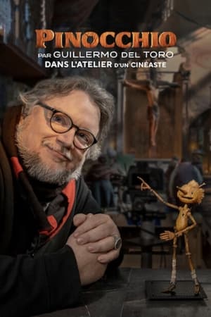 Poster Pinocchio par Guillermo del Toro : Dans l'atelier d'un cinéaste 2022