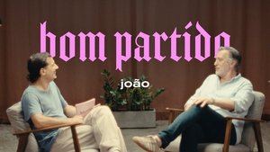 Poster for João, és um bom partido? Poster for João, és um bom partido?