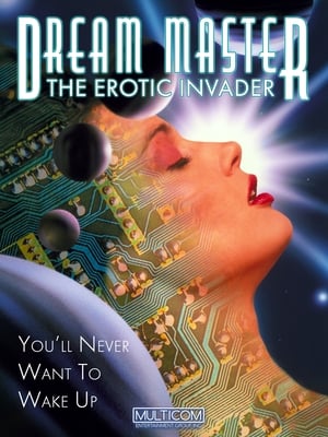 Dreammaster: The Erotic Invader poster