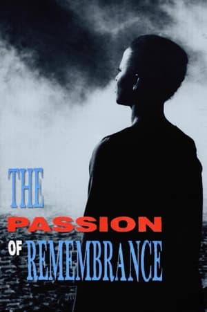 Poster The Passion of Remembrance (1986)