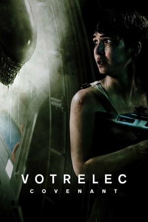 Votrelec: Covenant (2017)