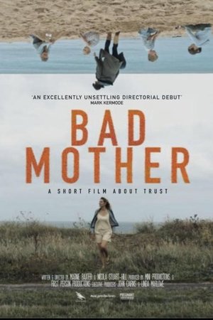 Bad Mother