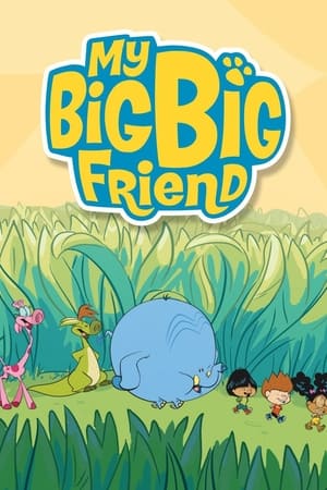 Poster My Big Big Friend Season 1 2009