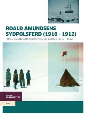 Poster Roald Amundsens Sydpolsferd (1910–1912) 1912