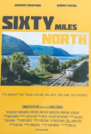 Poster Sixty Miles North (2022)