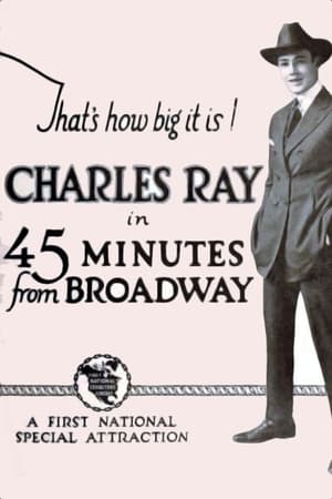 Poster 45 Minutes from Broadway (1920)