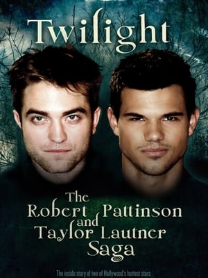 Poster Twilight: The Robert Pattinson and Taylor Lautner Saga 2012