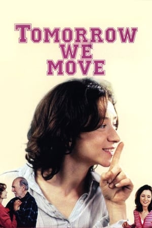 Poster Tomorrow We Move 2004