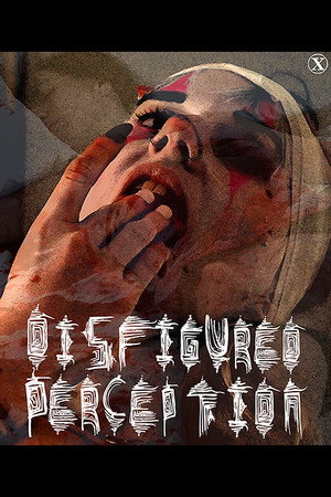 Disfigured Perception 10