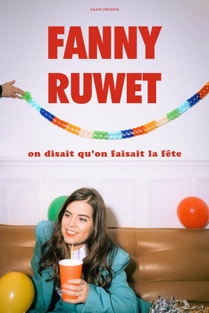 Fanny Ruwet : On disait qu'on faisait la f&ecirc;te (2026)