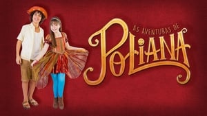 poster The Adventures of Pollyanna