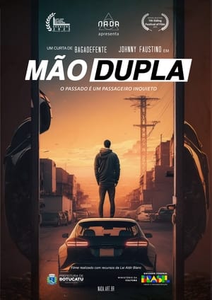 Affiche de Mão Dupla