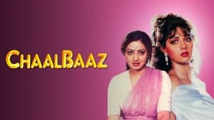 Chaalbaaz (1989) Hindi HD