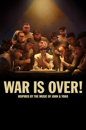 WAR IS OVER! Inspired by the Music of John & Yoko