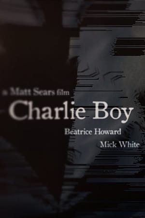 Charlie Boy film complet