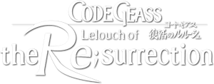 Code Geass: Lelouch of the Re;surrection