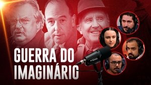 Guerra do Imaginário: A Jornada de Chesterton, Lewis e Tolkien S1E1