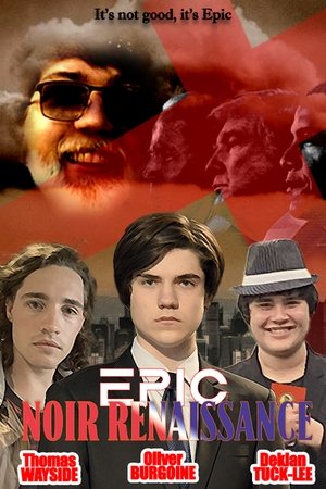 Nonton film Epic Noir Renaissance (2024) terbaru sub indo Nonton film Epic Noir Renaissance (2024) terbaru sub indo