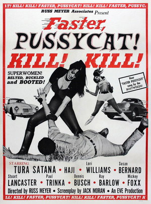 Постер фильма «Быстрее, кошечка! Убей, убей! (1965)» — (22 из 73)