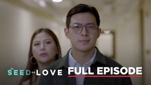 The Seed of Love: Season 1 Full Episode 73