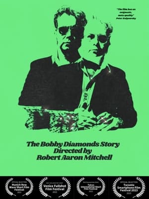 Poster The Bobby Diamonds Story 2022
