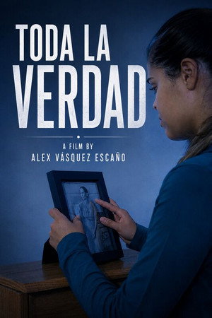 Toda La Verdad poster