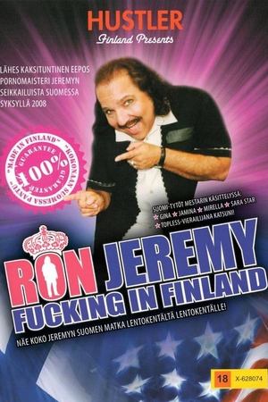 Poster Ron Jeremy Fucking in Finland (2009)