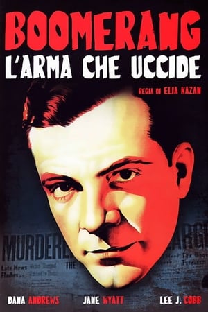 Poster Boomerang - L'arma che uccide 1947