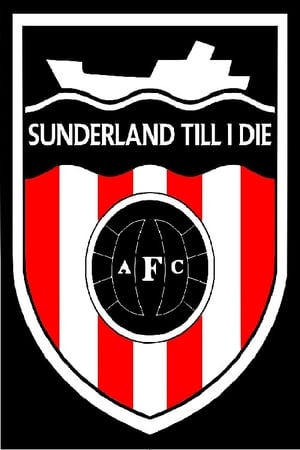 Sunderland ‘Til I Die