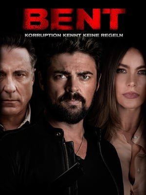 Bent - Korruption kennt keine Regeln Film