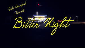 Bitter Night film complet