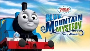 Thomas & Friends: Blue Mountain Mystery