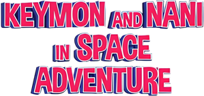 Keymon and Nani in Space Adventure