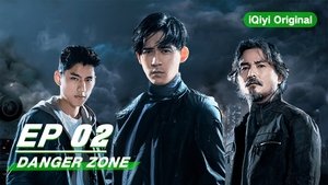 Danger Zone Season 1 Episode 2
