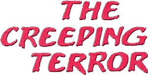 The Creeping Terror