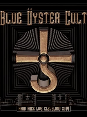 Poster Blue Öyster Cult: Hard Rock Live Cleveland 2014 2020