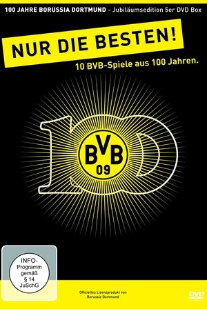 100 Jahre BVB - Nur Die Besten!