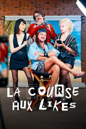 La Course aux Likes movie poster