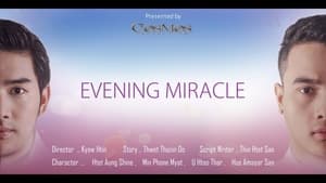 Evening Miracle