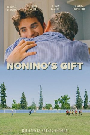 Nonino's Gift film complet