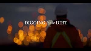 Digging in the Dirt film complet