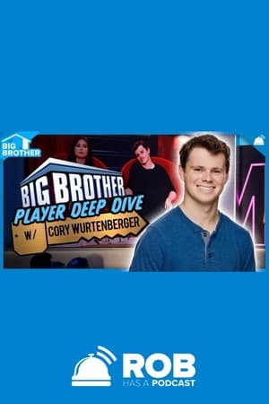 Poster BB25 Cory Wurtenberger Deep Dive | Big Brother 25 (2023)