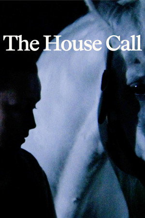 The House Call