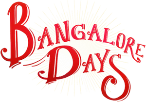 Bangalore Days