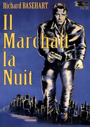 Poster Il marchait la nuit 1949