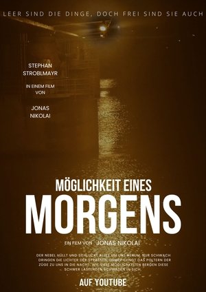 Image Möglichkeit eines Morgens