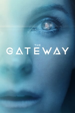 The Gateway - 2018 soap2day